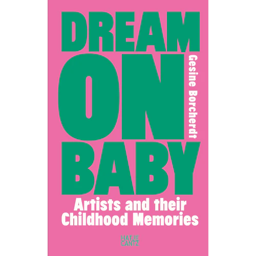 Capa do livro “Dream on Baby”, editora Hatje Cantz.